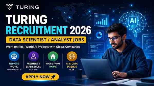 Turing Recruitment 2026 Data Scientist Remote Jobs for Freshers Work From Home Opportunity
